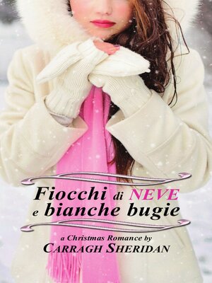 cover image of Fiocchi di neve e bianche bugie